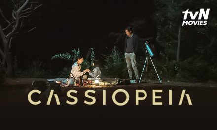 Cassiopeia Merupakan Sebuah Film Yang Miliki Arti Kehidupan
