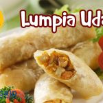 Resep Lumpia Udang Yang Enak Renyah Dan Juga Gurih Dirumah