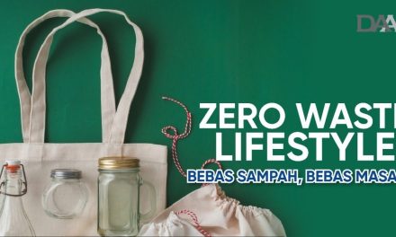 Menerapkan Zero Waste Bisa Memperbaiki Keadaan Lingkungan
