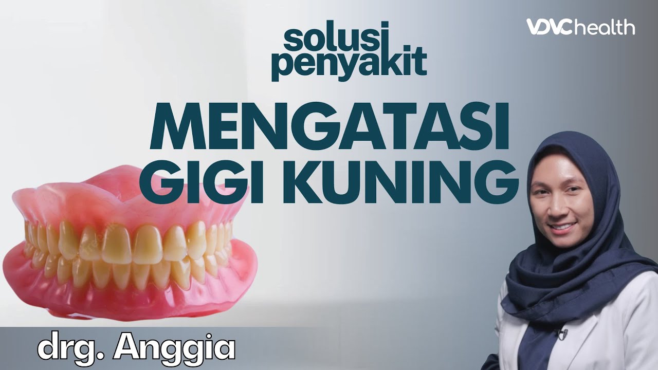 Kondisi Gigi Kuning